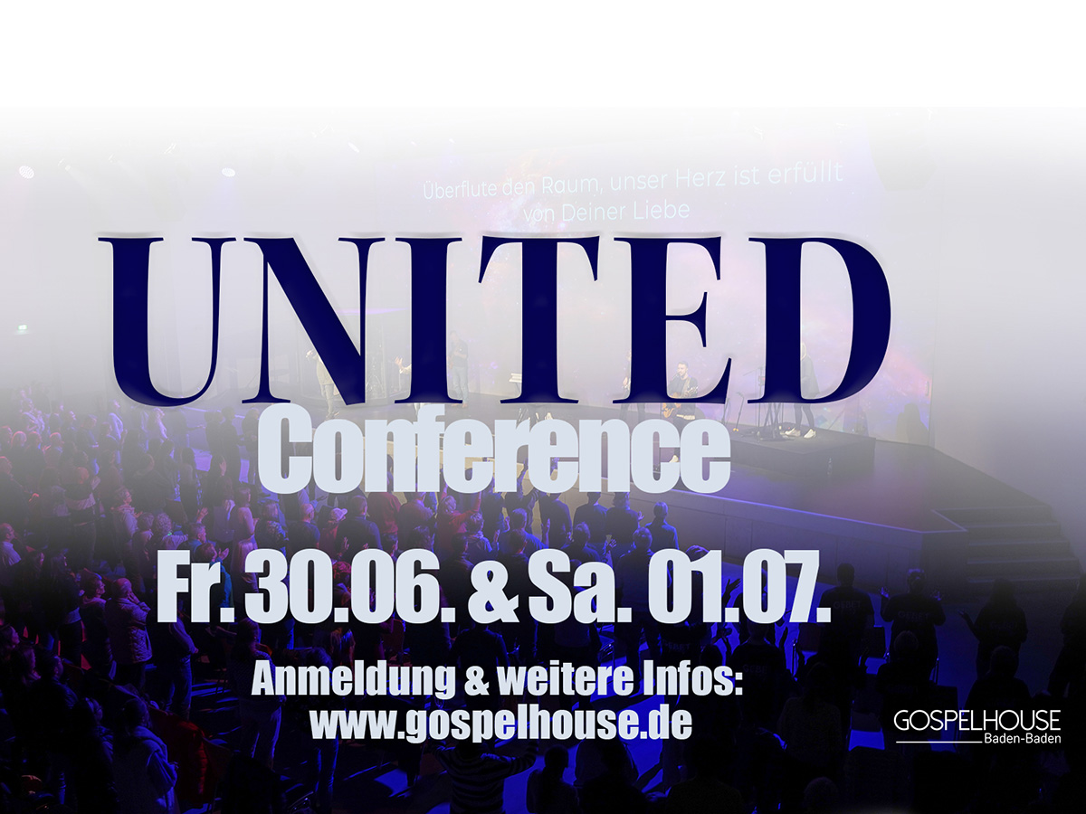 UNITED Conference – in Einheit vorangehen